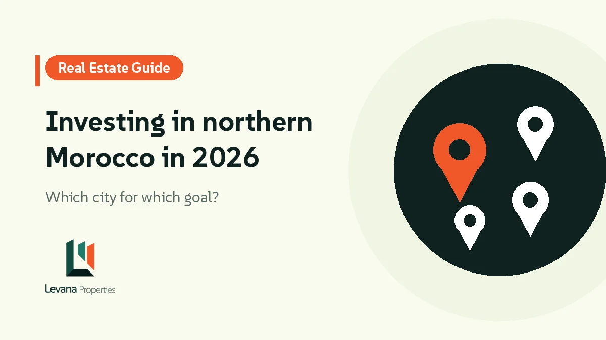 Investing in northern Morocco in 2026