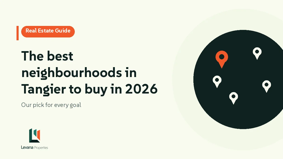 The best neighbourhoods in Tangier to buy in 2026