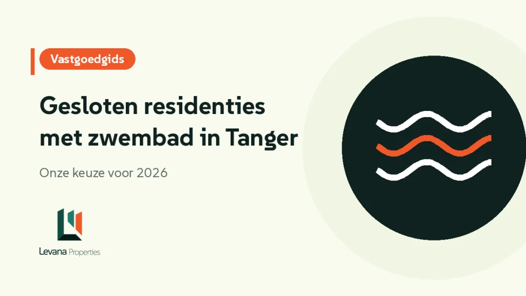Gesloten residenties met zwembad in Tanger in 2026: onze keuze voor gezinnen en investeerders