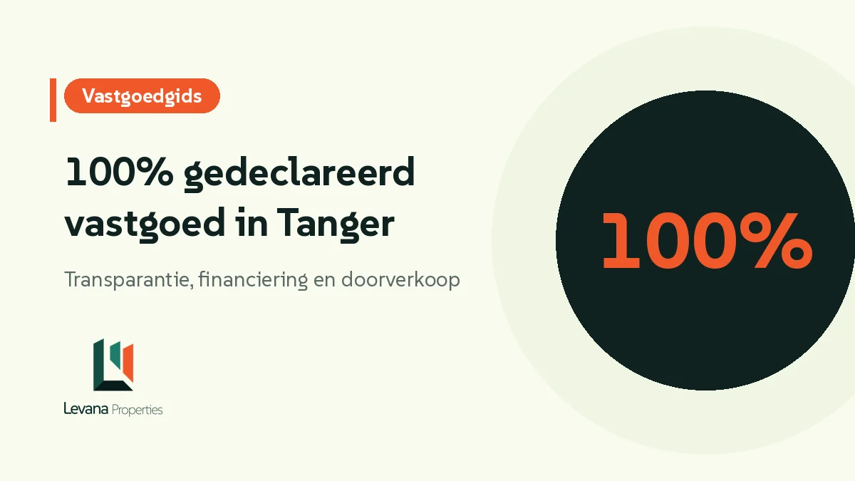 100% gedeclareerd vastgoed in Tanger