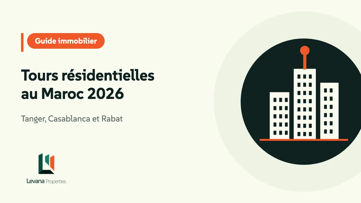 Tours résidentielles au Maroc 2026